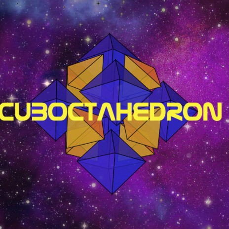 Cuboctahedron | Boomplay Music