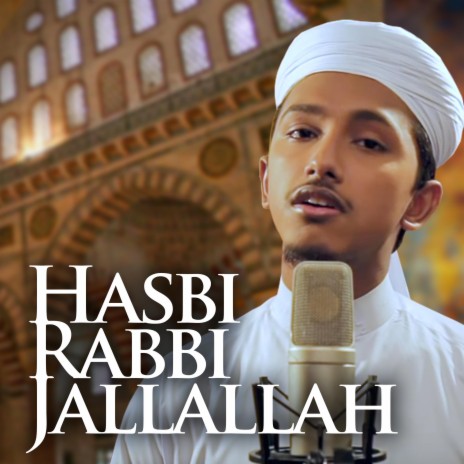 Hasbi Rabbi Jallallah | Boomplay Music