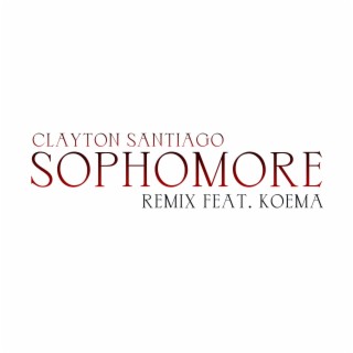 Sophomore (Remix)
