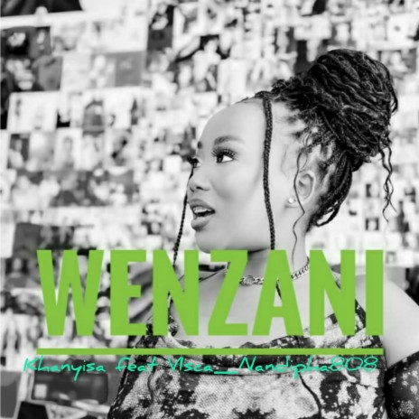 Wenzani ft. Visca & Nandipha808 | Boomplay Music