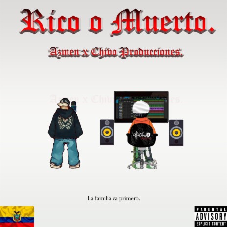 Rico o Muerto ft. LA GLORIA STUDIOS