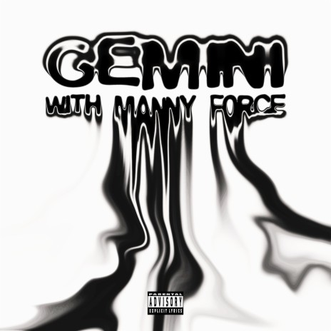 Gemini ft. Manny Force, Undermenace, Smokkestaxkk & Smokkybastard | Boomplay Music