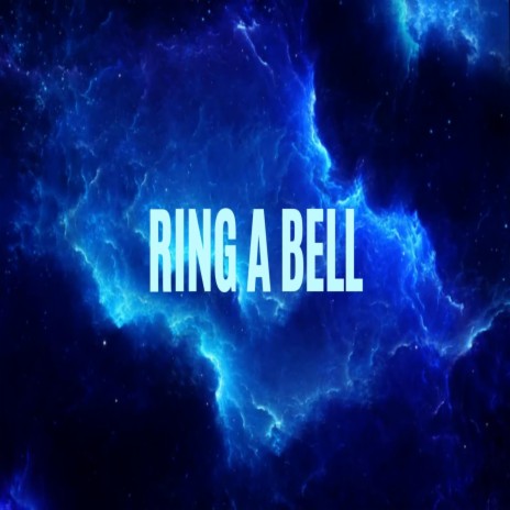 Ring A Bell | Boomplay Music