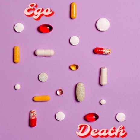 Ego Death | Boomplay Music