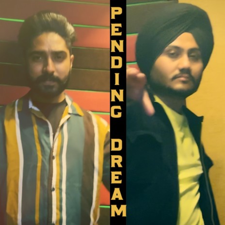 Pending Dream ft. Roop Singh | Boomplay Music