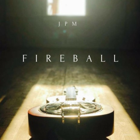 Fireball | Boomplay Music