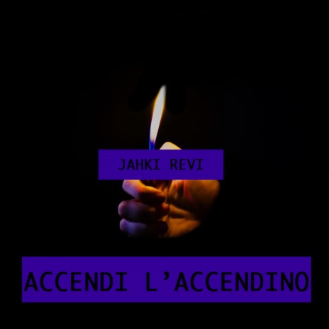 Accendi L' Accendino | Boomplay Music