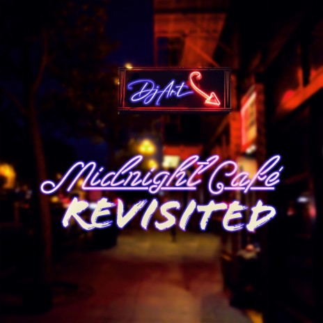 Midnight Cafe (Revisited) | Boomplay Music