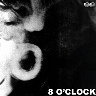 8 O'CLOCK
