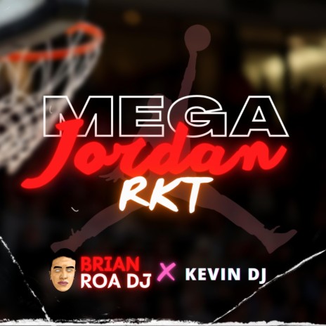 Mega Jordan RKT