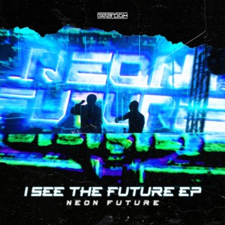 I SEE THE FUTURE EP