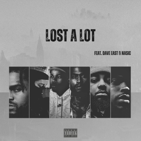 LOST A LOT ft. Rashid Isaiah & Dave East | Boomplay Music