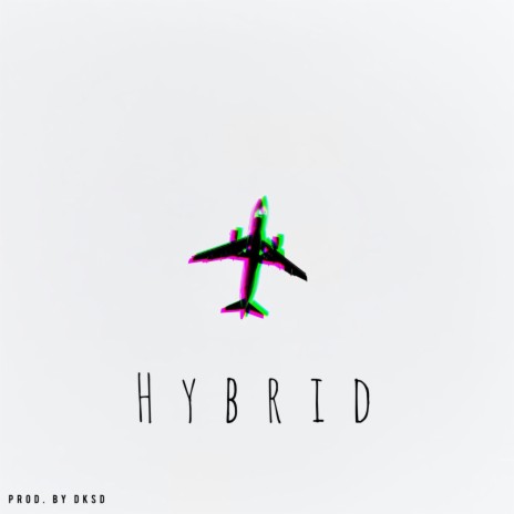 Hybrid | Boomplay Music