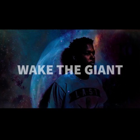 Wake The Giant | Boomplay Music