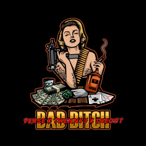 Bad Bitch ft. Twenny3 & 1neout | Boomplay Music