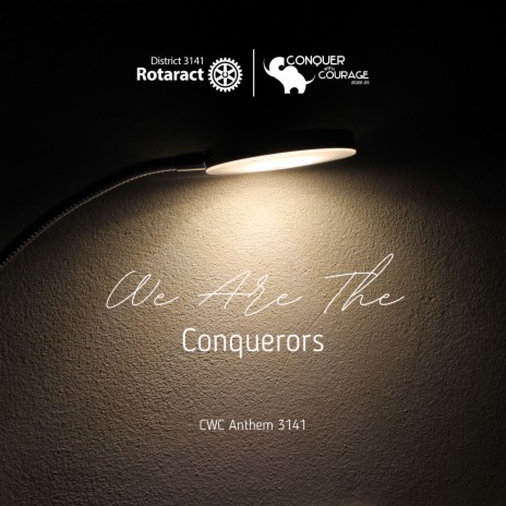 We Are The Conquerors - CWC Anthem 3141 ft. Adith Iyer | Boomplay Music