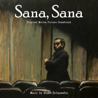 Sana, Sana (Original Motion Picture Soundtrack)