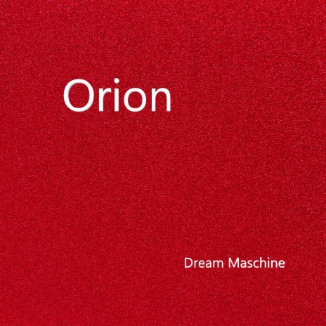 Orion | Boomplay Music