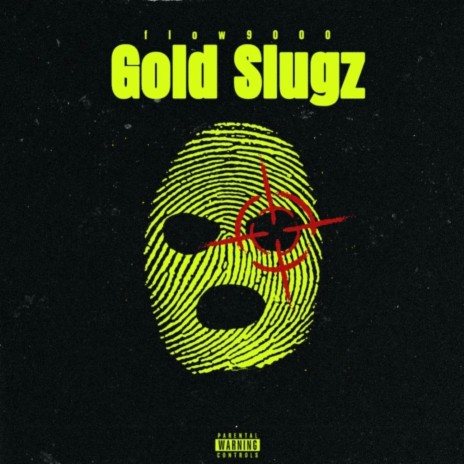 Gold Slugz | Boomplay Music