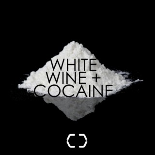 White Wine & Cocaine (432hz Live)