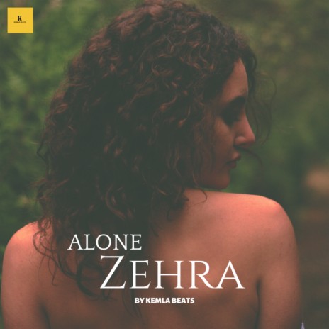 Alone Zehra | Boomplay Music