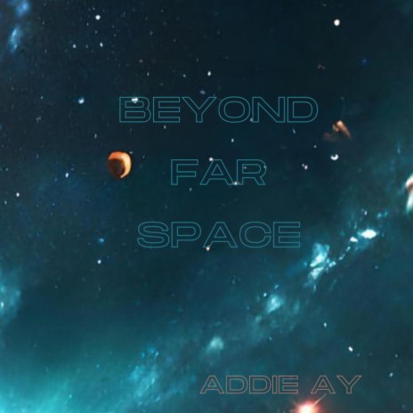 Beyond Far Space | Boomplay Music