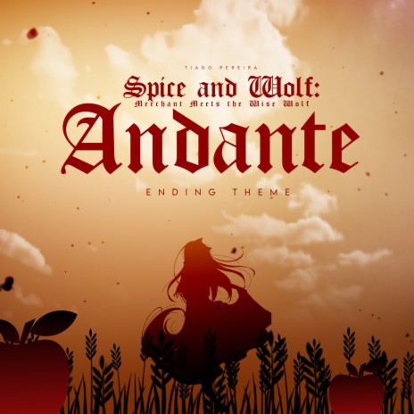 Andante (Spice and Wolf: Merchant Meets Wise Wolf Ending Theme) | Boomplay Music