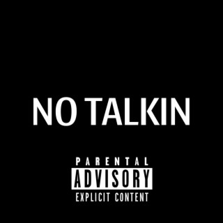 No Talkin