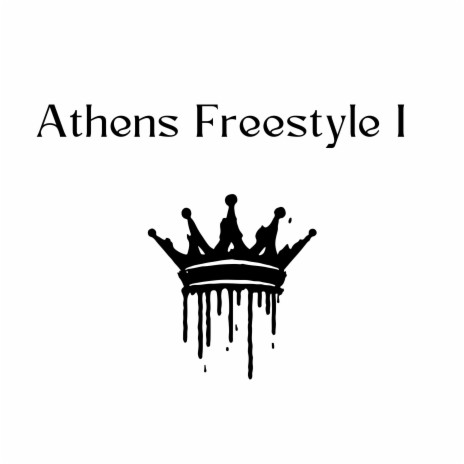 Athens Freestyle I | Boomplay Music