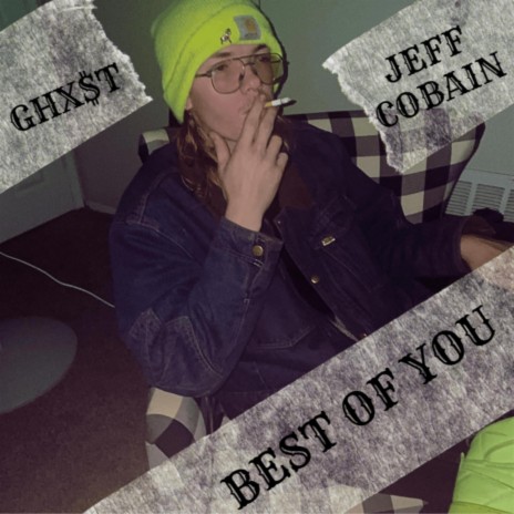 Best Of You ft. Jeff Cobain | Boomplay Music