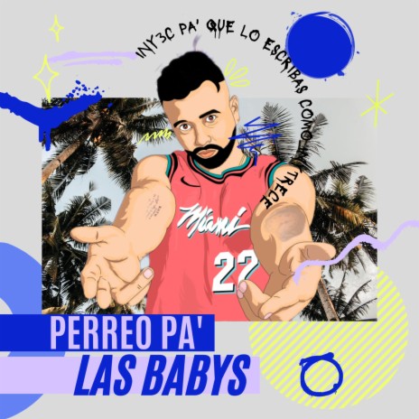 Perreo pa´las Babys | Boomplay Music