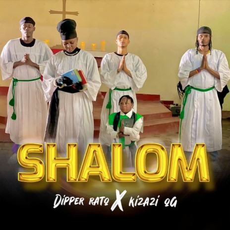Shalom ft. Kizazi OG | Boomplay Music