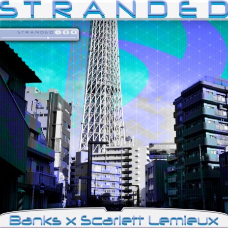 Stranded (Nightcore) ft. Scarlett Lemieux