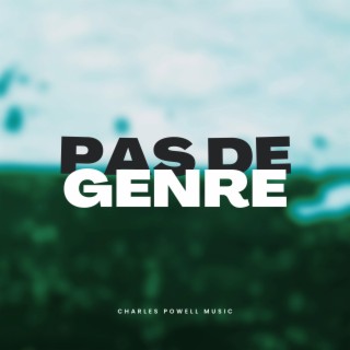 Pas De Genre (Original Version) lyrics | Boomplay Music