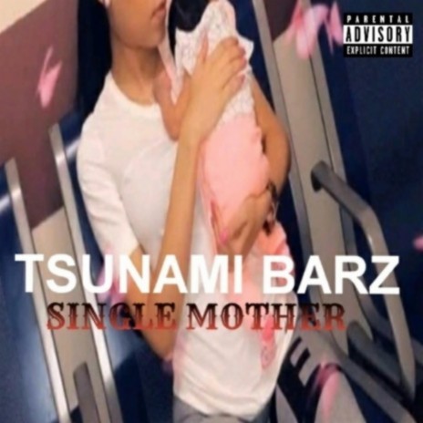 Single Mother | Boomplay Music