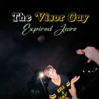 The Visor Guy