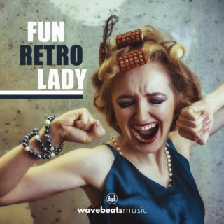 Fun Retro Lady