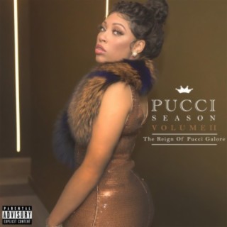 Pucci Season, Vol. 2 The Reign of Pucci Galore