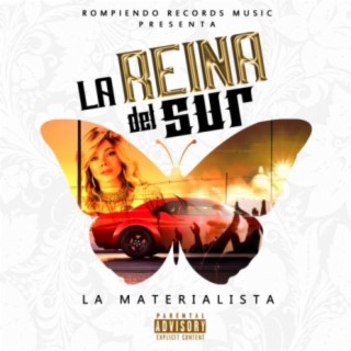 Download La Materialista album songs: La Reina del Sur | Boomplay Music