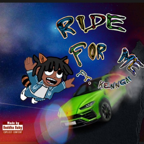 Ride For Me ft. Kenngai | Boomplay Music