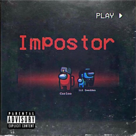 Impostor | Boomplay Music