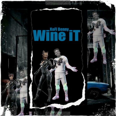 Wine It | Boomplay Music