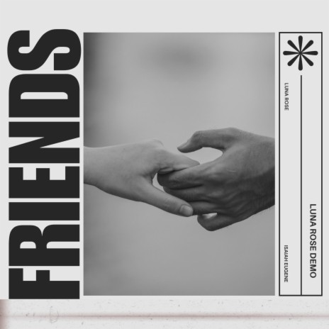 Friends ft. Luna Rose | Boomplay Music