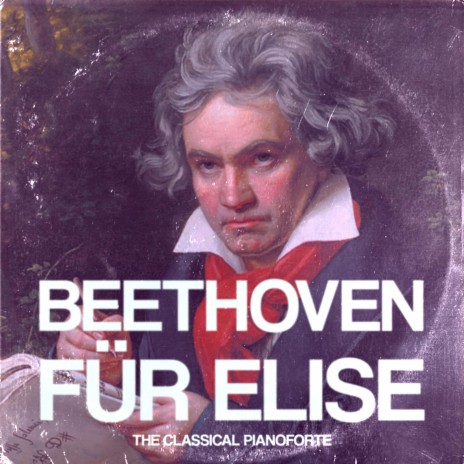 Beethoven Für Elise | Boomplay Music
