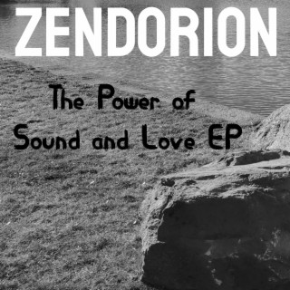 The Power of Sound and Love