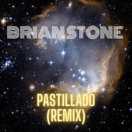 Pastillado (Remix)
