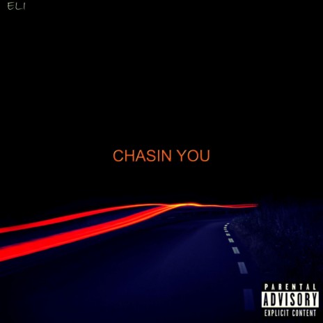 Chasin you | Boomplay Music