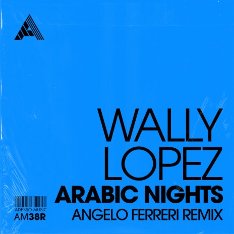 Arabic Nights (Angelo Ferreri Remix) ft. Angelo Ferreri | Boomplay Music