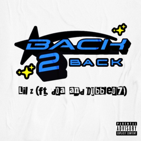 Back 2 Back ft. DOA & Dubble07
