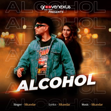 Alcohol | Boomplay Music